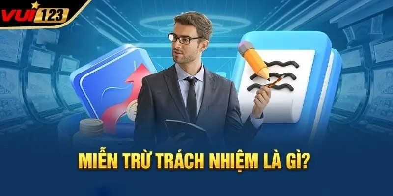 Giải nghĩa miễn trừ trách nhiệm cho tân binh